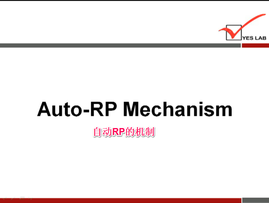 YES LAB 
Auto-RP Mechanism 